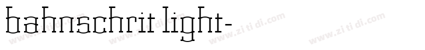 bahnschrit light字体转换